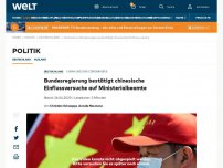 Bild zum Artikel: Bundesregierung bestätigt chinesische Einflussversuche auf Ministerialbeamte