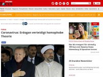 Bild zum Artikel: Erbas macht Homosexualität mitverantwortlich - Erdogan nennt homophobe Theorie von oberstem Gelehrten zum Virus-Ausbruch 'korrekt'