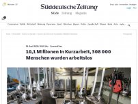 Bild zum Artikel: Arbeitsmarkt: 10,1 Millionen in Kurzarbeit - 308 000 Menschen arbeitslos in Corona-Krise