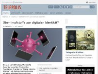 Bild zum Artikel: Über Impfstoffe zur digitalen Identität?