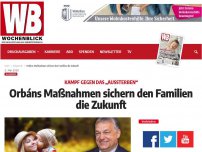 Bild zum Artikel: Orbáns Maßnahmen sichern den Familien die Zukunft