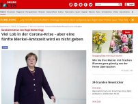 Bild zum Artikel: Gastkommentar von Hugo Müller-Vogg - Viel Lob in der Corona-Krise - aber eine fünfte Merkel-Amtszeit wird es nicht geben