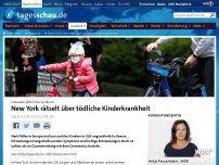 Bild zum Artikel: New York rätselt über tödliche Kinderkrankheit