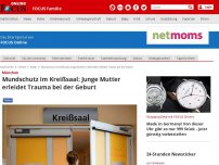 Bild zum Artikel: München - Mundschutz im Kreißsaal: Junge Mutter erleidet Trauma bei der Geburt