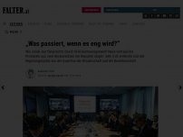 Bild zum Artikel: „Was passiert, wenn es eng wird?“