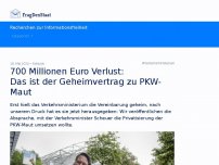 Bild zum Artikel: 700 Millionen Euro Verlust: Das ist der Geheimvertrag zu PKW-Maut