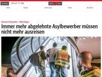 Bild zum Artikel: Immer mehr abgelehnte Asylbewerber müssen nicht mehr ausreisen