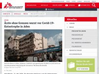 Bild zum Artikel: Ärzte ohne Grenzen warnt vor Covid-19-Katastrophe in Aden