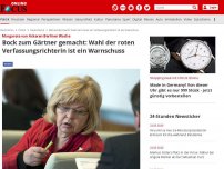 Bild zum Artikel: Margarete van Ackeren Berliner Woche - Bock zum Gärtner gemacht: Wahl der roten Verfassungsrichterin ist ein Warnschuss