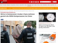 Bild zum Artikel: Kriminelle nutzen Pandemie aus - Wirte in Existenznot: Araber-Clans nehmen gezielt die NRW-Kneipenszene ins Visier