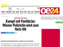 Bild zum Artikel: Kampf mit Parklücke: Wiener Polizistin wird zum Netz-Hit
