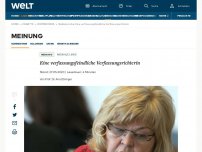 Bild zum Artikel: Eine verfassungsfeindliche Verfassungsrichterin