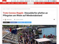 Bild zum Artikel: Trotz Corona-Regeln: Düsseldorfer pfeifen an Pfingsten am Rhein auf Mindestabstand