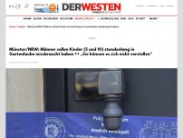 Bild zum Artikel: Münster/NRW: Gräueltat in NRW – Männer sollen Kinder (5 und 10) stundenlang in Gartenlaube missbraucht haben