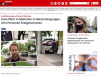 Bild zum Artikel: Großfahndung der Polizei in München - Auto fährt in München in Menschengruppe - Insassen auf der Flucht