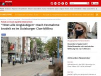 Bild zum Artikel: Polizei und Stadt ergreifen Maßnahmen - 'Tötet alle Ungläubigen': Nach Festnahme brodelt es im Duisburger Clan-Millieu
