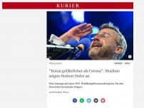 Bild zum Artikel: 'Koran gefährlicher als Corona': Muslime zeigen Norbert Hofer an