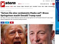 Bild zum Artikel: Rockstar vs. US-Präsident: 'Setzen Sie eine verdammte Maske auf': Bruce Springsteen macht Donald Trump rund