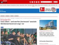 Bild zum Artikel: Bundesliga - Fans toben - und werfen Borussia Dortmund Wettbewerbsverzerrung vor