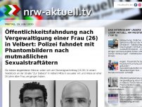 Bild zum Artikel: Öffentlichkeitsfahndung nach Vergewaltigung einer Frau (26) in Velbert: Polizei fahndet mit Phantombildern nach mutmaßlichen Sexualstraftätern