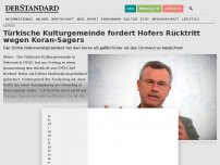 Bild zum Artikel: Türkische Kulturgemeinde fordert Rücktritt von Hofer wegen Koran-Sager