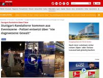 Bild zum Artikel: 'Situation völlig außer Kontrolle“ - Geschäfte geplündert, Straßenschlachten: Hunderte Menschen randalieren in Stuttgart