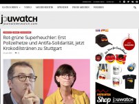 Bild zum Artikel: Rot-grüne Superheuchler: Erst Polizeihetze und Antifa-Solidarität, jetzt Krokodilstränen zu Stuttgart