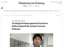 Bild zum Artikel: Medien: Virologe Drosten gewinnt Grimme Online Award für seinen Corona-Podcast