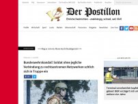 Bild zum Artikel: Bundeswehrskandal! Soldat ohne jegliche Verbindung zu rechtsextremen Netzwerken schlich sich in Truppe ein