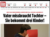 Bild zum Artikel: Unfasbarer Fall in NRW - Vater missbraucht Tochter – Sie bekommt 3 Kinder!