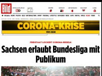 Bild zum Artikel: Freistaat macht sich locker - Sachsen erlaubt Bundesliga mit Publikum