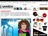 Bild zum Artikel: Nürnberger Grüne wollen Badetag nur für „Trans*- und Intergender-Menschen“