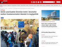 Bild zum Artikel: Umfrage - Keine unerlaubte Einreise mehr: Deutsche wollen fundamentalen Wandel in Asylpolitik