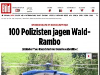 Bild zum Artikel: Großeinsatz im Schwarzwald - Polizei sucht Mann mit Waffe und Tarnkleidung