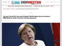 Bild zum Artikel: Corona: Schock für Urlauber – Merkel plant Ausreiseverbote