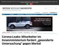 Bild zum Artikel: Corona-Leaks: Mitarbeiter im Innenministerium fordert „gesonderte Untersuchung“ gegen Merkel