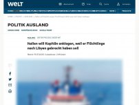 Bild zum Artikel: Italien will Kapitän anklagen, weil er Flüchtlinge nach Libyen gebracht haben soll