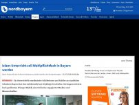 Bild zum Artikel: Islam-Unterricht soll Wahlpflichtfach in Bayern werden