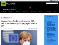 Bild zum Artikel: Vorwurf des Amtsmissbrauchs: AfD reicht Verfassungsklage gegen Merkel ein