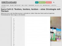 Bild zum Artikel: Sars-CoV-2: Testen, testen, testen – eine Strategie mit Tücken