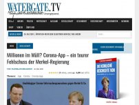 Bild zum Artikel: Millionen im Müll? Corona-App – ein teurer Fehlschuss der Merkel-Regierung