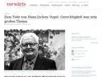 Bild zum Artikel: Zum Tode von Hans-Jochen Vogel: Gerechtigkeit war sein großes Thema
