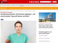 Bild zum Artikel: Nina Böhmer im Gespräch - Krankenschwester will keinen Applaus: „Ich werde jeden Tag aufs Neue verheizt“