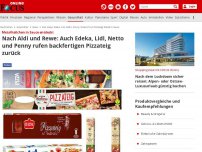 Bild zum Artikel: Metallteilchen in Sauce entdeckt - Gesundheitsgefahr! Aldi und Rewe rufen backfertigen Pizzateig zurück