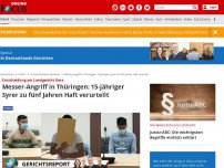 Bild zum Artikel: Entscheidung am Landgericht Gera - Messer-Angriff in Thüringen: 15-jähriger Syrer zu fünf Jahren Haft verurteilt