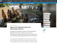 Bild zum Artikel: Bayern für Alkoholverbote auf öffentlichen Plätzen
