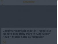 Bild zum Artikel: Unaufmerksamkeit endet in Tragödie: 3 Monate altes Baby starb in Auto wegen Hitze – Mutter hatte es vergessen