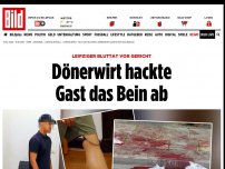 Bild zum Artikel: Leipziger Bluttat vor Gericht - Dönerwirt hackte Gast das Bein ab