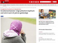 Bild zum Artikel: Evangelisches Krankenhaus in Gelsenkirchen - Krankenschwester trägt plötzlich Kopftuch und wird nach 25 Jahren gekündigt