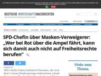 Bild zum Artikel: SPD-Chefin über Masken-Verweigerer: „Wer bei Rot über die Ampel fährt, kann sich damit auch nicht auf Freiheitsrechte berufen“